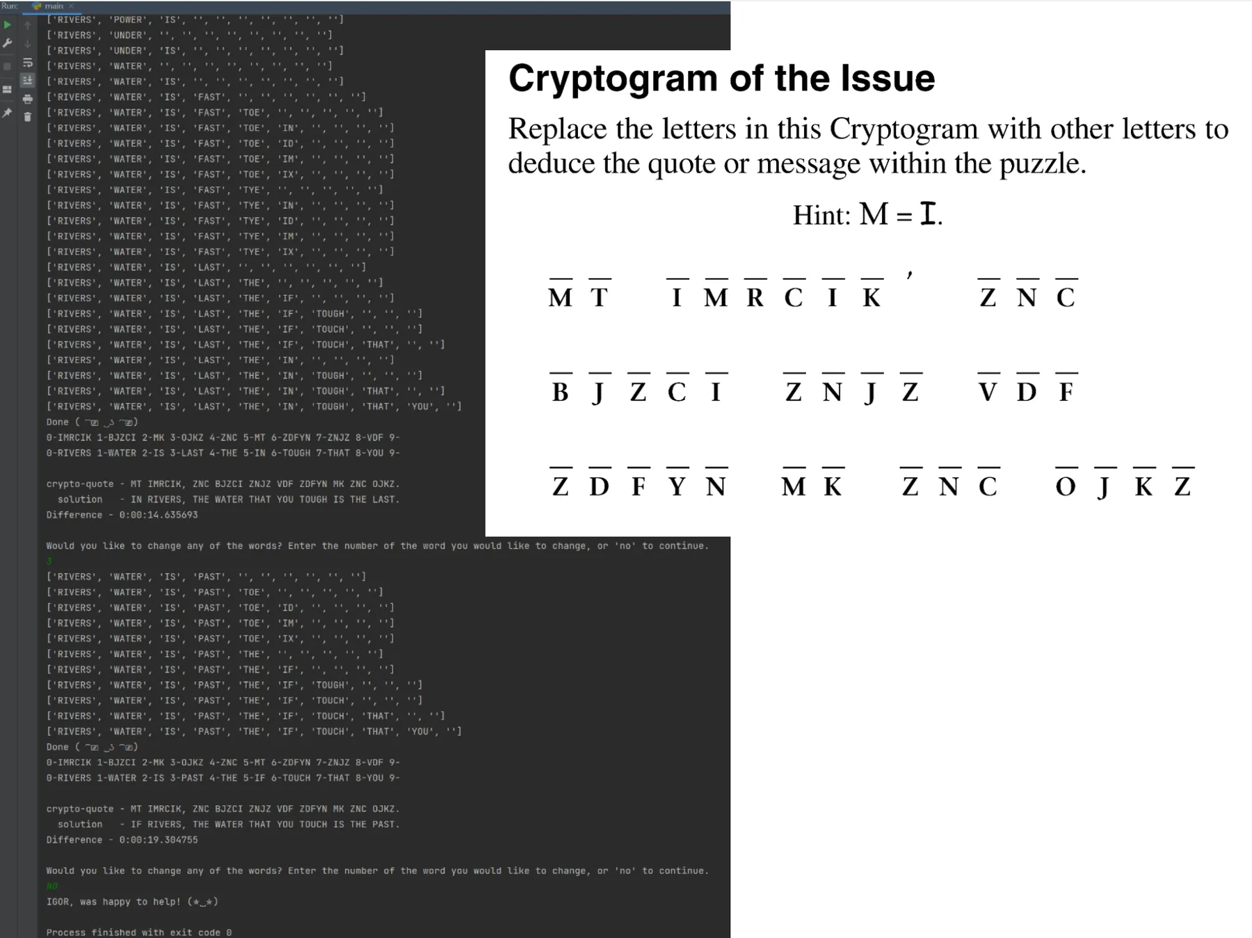 Terminal output beside a printed Cryptogram of the Issue, including a manual correction from PAST to LAST
